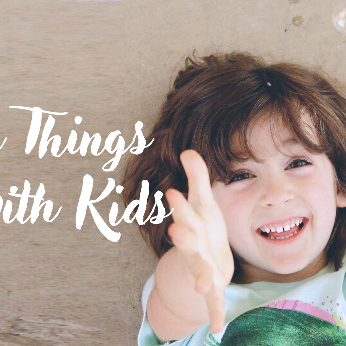 50-fun-things-to-do-with-kids-stelle