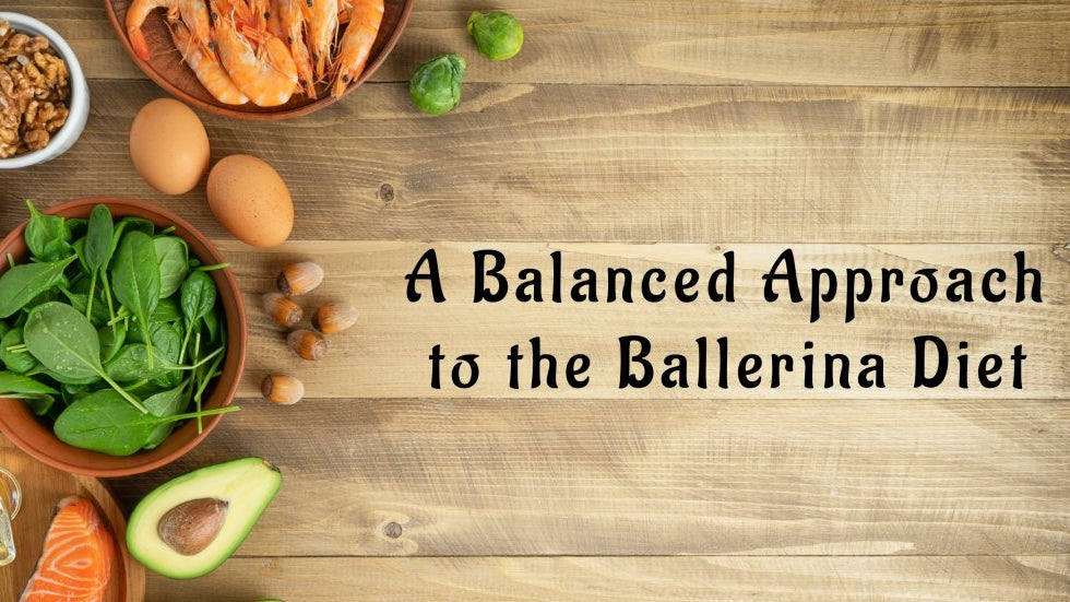 A Balanced Approach to the Ballerina Diet - Stelle