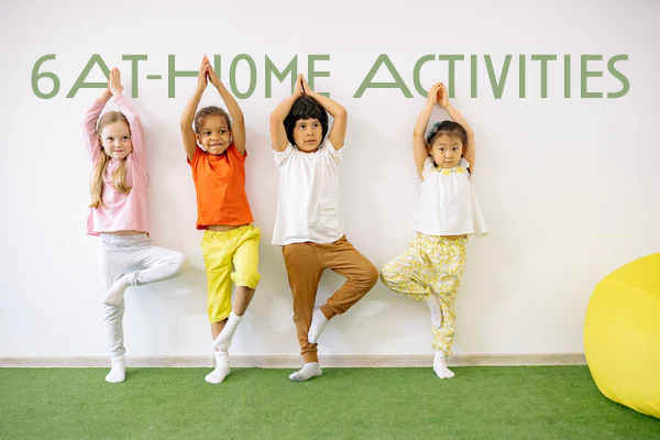 At-Home Activities for Your Kids